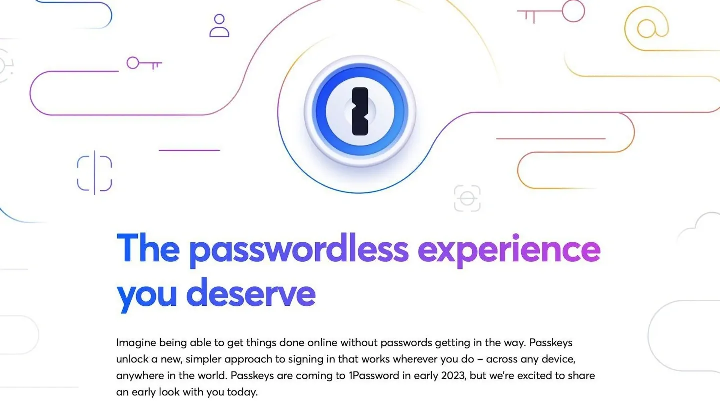 Password宣布明年年初支持无密码Passkey体验"