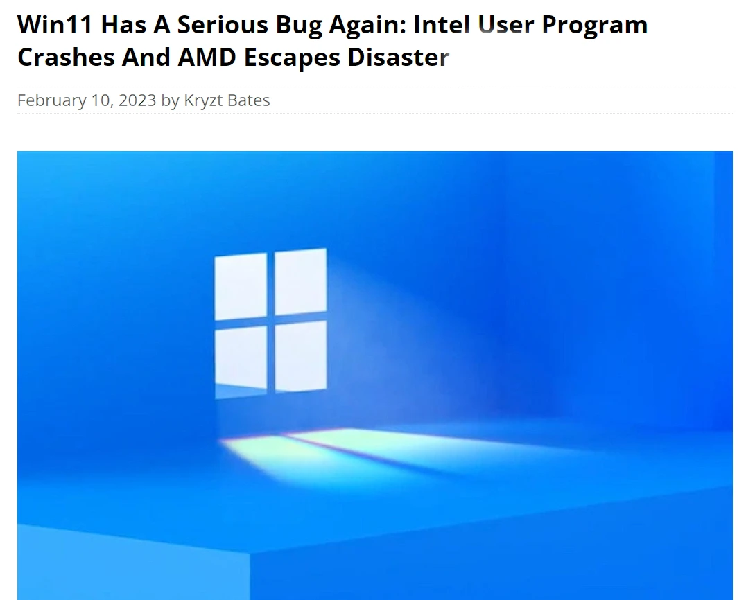 Win11又出严重bug：Intel用户程序崩溃 AMD躲过一劫